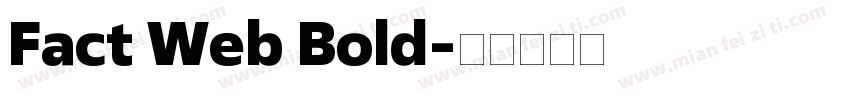Fact Web Bold字体转换